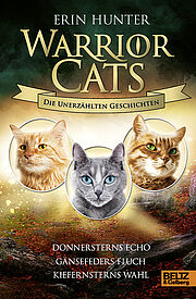 Warrior Cats - Die unerzählten Geschichten