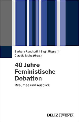 40 Jahre Feministische Debatten