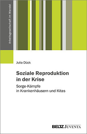 Soziale Reproduktion in der Krise