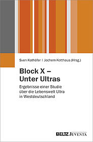 Block X – Unter Ultras