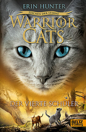 Warrior Cats - Zeichen der Sterne. Der vierte Schüler